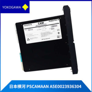 PSCAMAAN-A5E0023936304- YOKOGAWA CAM 关键模拟模块