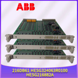 ABB 216DB61 HESG324063R0100 HESG216882A - 解决励磁难题，就找它！