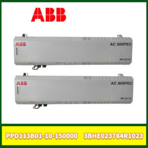 电力系统基石：ABB PPD113B01-10-150000 3BHE023784R1023 - 精准控制，高效稳定！
