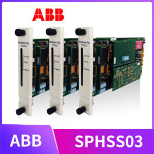 工业“精控大师”：ABB SPHSS03 液压伺服模块，Symphony Plus™系统绝配！