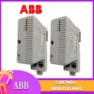 ABB CI857K01 3BSE018144R1 - 智能开关设备通信，高效稳定！