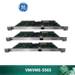 工业网络“中枢”！GE VMIVME-5565，超低延迟，实时数据共享，生产不掉链！