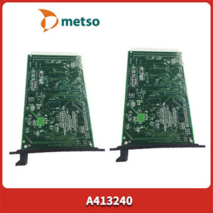 Metso A413240 - DCS系统通信模块，高性能、高可靠，不服来辩！