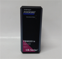 FOXBORO FBM201E 数字量输入模块 - 增强隔离，I/A Series 系统升级核心！